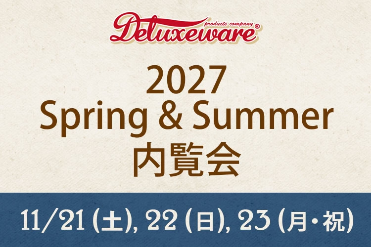 デラックスウエア 2027春夏新作商品内覧会 トップジミー実店舗にて2026年11月21日〜23日開催！